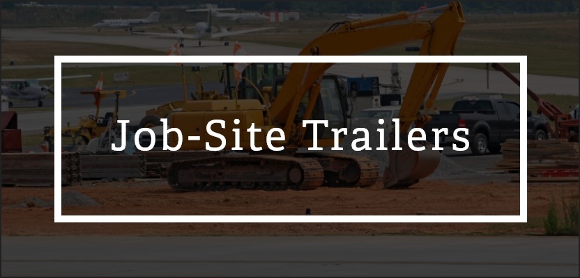 Job Site Trailers